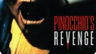 Pinocchio’s Revenge